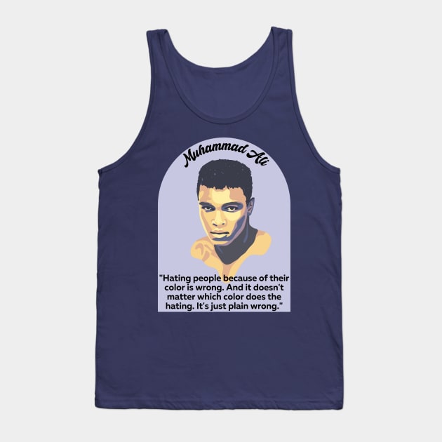 Muhammad Ali Portrait and Quote Tank Top by Slightly Unhinged